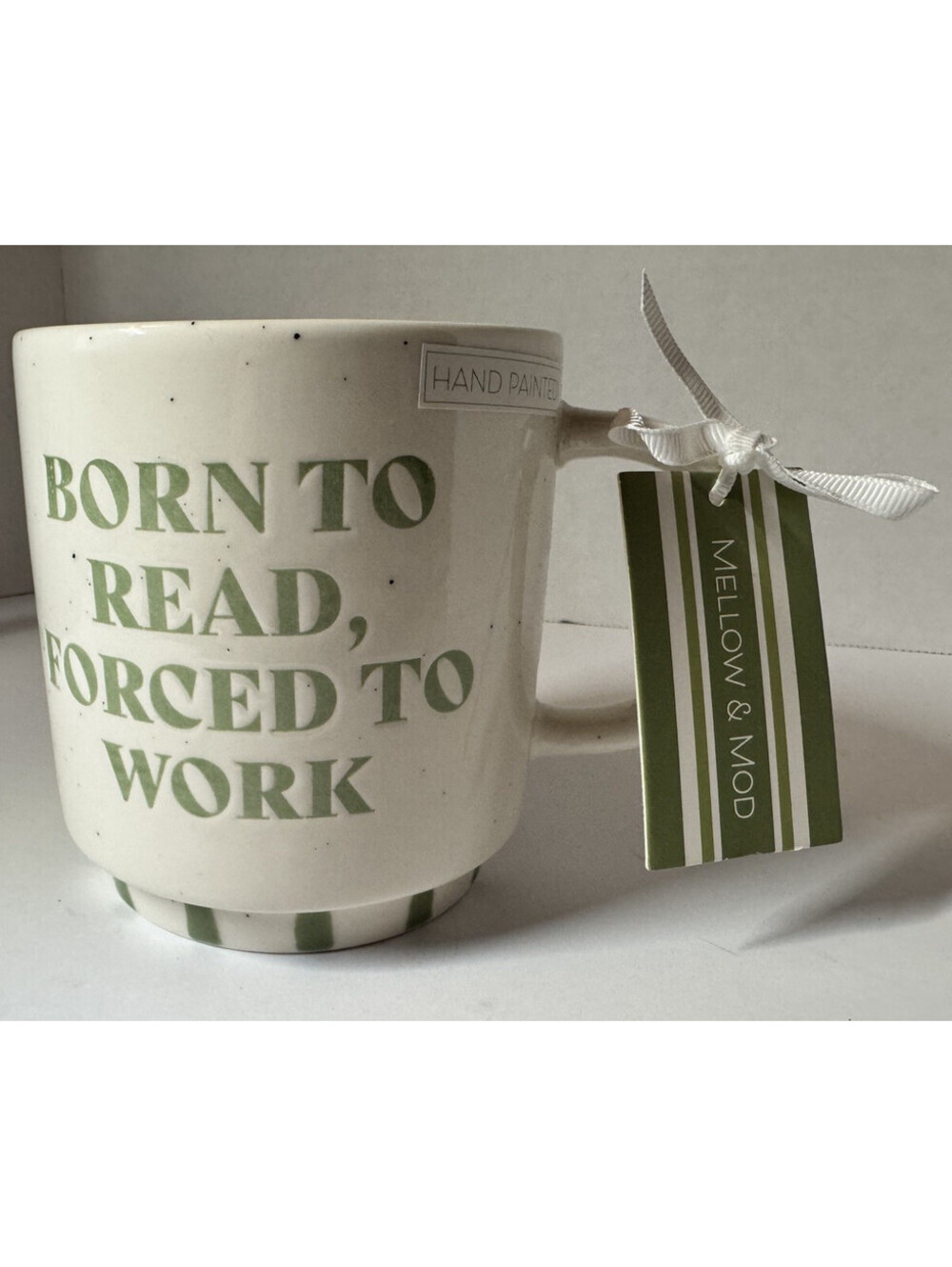 Mellow & Mod 20 oz Bookish Mug - Born to Read Forced to Work, Hand Painted DW/MP